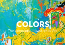 Renklerin Dili: Sanatın Gücü ve Etkisi The Language of Colors: The Power and Impact of Art