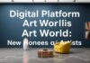 Sanat Dünyasında Dijital Platformlar: Sanatçıların Yeni Evleri Digital Platforms in the Art World: The New Homes of Artists